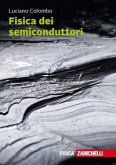 Fisica dei semiconduttori Fisica dei semiconduttori