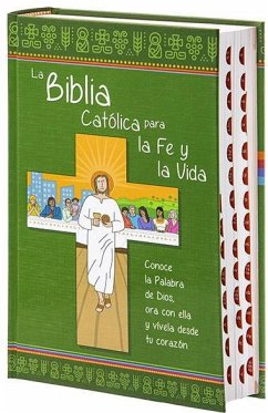 La Biblia católica para la fe y la vida - Instituto Fe Y Vida