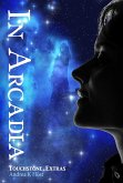In Arcadia (Touchstone, #5) (eBook, ePUB)