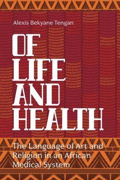 Of Life and Health (eBook, ePUB) - Tengan, Alexis Bekyane