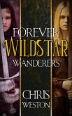 Wildstar: Forever Wanderers Omnibus (eBook, ePUB) Wildstar: Forever Wanderers Omnibus (eBook, ePUB)
