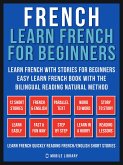 French - Learn French for Beginners - Learn French With Stories for Beginners (Vol 1) (eBook, ePUB)