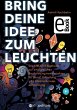 Bring deine Idee zum Leuchten (eBook,... - Bild 1