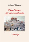 Eine Chance für die Demokratie (eBook, ePUB)