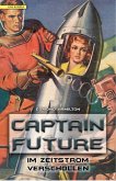 Im Zeitstrom verschollen / Captain Future Bd.8 (eBook, ePUB)