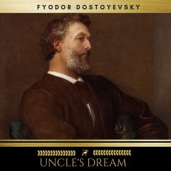 Uncle's Dream (MP3-Download) - Dostoyevsky, Fyodor