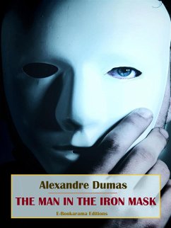 The Man in the Iron Mask (eBook, ePUB) - Dumas, Alexandre