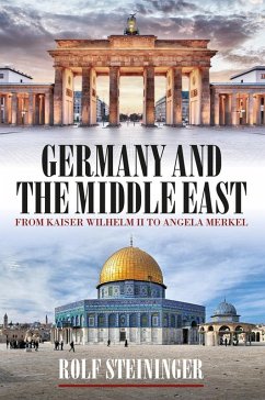 Germany and the Middle East (eBook, ePUB) - Steininger, Rolf