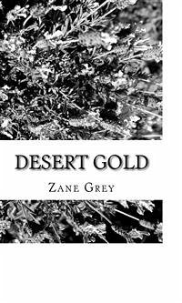 Cover Desert Gold (eBook, ePUB)