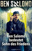 Ben Salomo bedeutet Sohn des Friedens (eBook, ePUB)