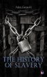 The History of Slavery (eBook, ePUB) - Bild 1