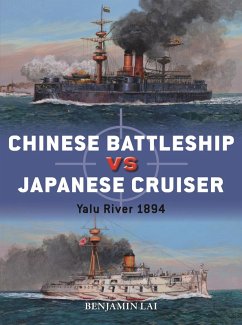 Chinese Battleship vs Japanese Cruiser (eBook, PDF) - Lai, Benjamin