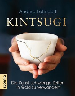 Kintsugi (eBook, ePUB) - Löhndorf, Andrea