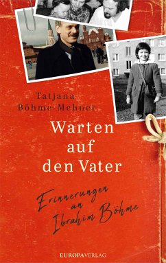 Warten auf den Vater (eBook, ePUB) - Böhme-Mehner, Tatjana