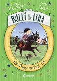 Ein Pony springt ein / Bulli & Lina Bd.3 (eBook, ePUB)