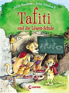 Tafiti und die Löwen-Schule / Tafiti Bd.12 (eBook, ePUB) - Boehme, Julia