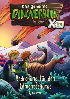 Bedrohung für den Edmontosaurus / Das geheime Dinoversum X-tra Bd.6 (eBook, ePUB) - Stone, Rex