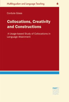 Collocations, Creativity and Constructions (eBook, PDF) - Glass, Cordula