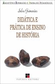 Didática e prática de ensino de história (eBook, ePUB)