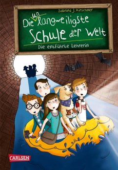 Die entführte Lehrerin / Die unlangweiligste Schule der Welt Bd.3 (eBook, ePUB) - Kirschner, Sabrina J.