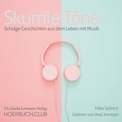 Skurrile Töne (MP3-Download) - Sellnick, Hilke