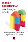 Jogos e brincadeiras na educação infantil (eBook, ePUB)
