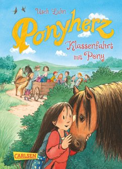 Klassenfahrt mit Pony / Ponyherz Bd.9 (eBook, ePUB) - Luhn, Usch