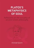 Plato's Metaphysics of Soul (eBook, ePUB)