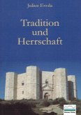 Tradition und Herrschaft (eBook, PDF)