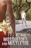 Mosquitoes and Mistletoe (eBook, ePUB)