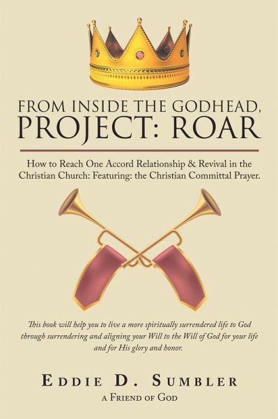 From Inside the Godhead, Project: Roar (eBook, ePUB) From Inside the Godhead, Project: Roar (eBook, ePUB)