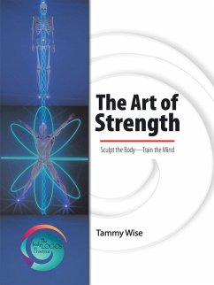 The Art of Strength (eBook, ePUB) - Wise, Tammy