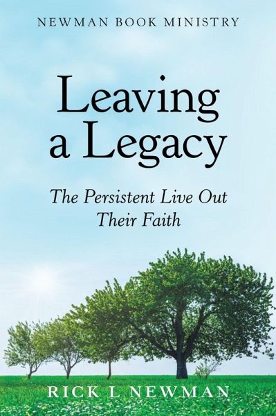 Leaving a Legacy (eBook, ePUB)