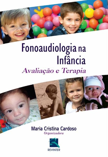 Fonoaudiologia na Infância (eBook, ePUB) Fonoaudiologia na Infância (eBook, ePUB)