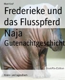 Frederieke und das Flusspferd Naja (eBook, ePUB)