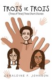 Trois De Trois (eBook, ePUB)
