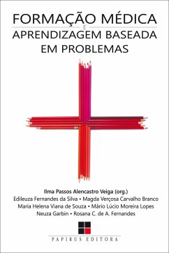 Formação médica e aprendizagem baseada em problemas (eBook, ePUB) - Veiga, Ilma Passos Alencastro