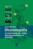 Ultrassonografia na Investigação das Lesões Musculoesqueléticas Ler/Dort (eBook, ePUB)