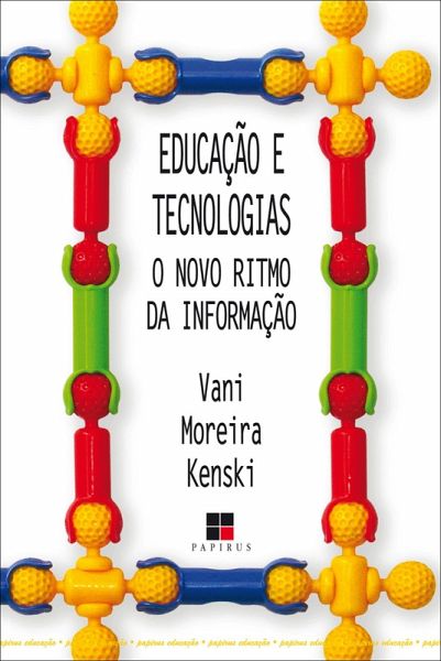 Educação e tecnologias (eBook, ePUB) Educação e tecnologias (eBook, ePUB)