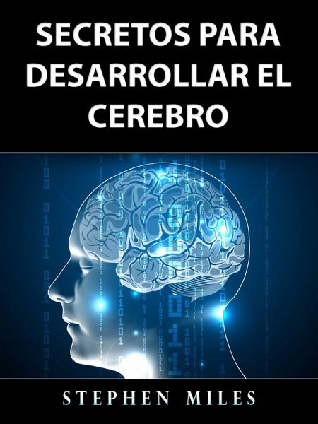 Secretos Para Desarrollar el Cerebro (eBook, ePUB)