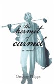 The Hermit of Carmel (eBook, ePUB)