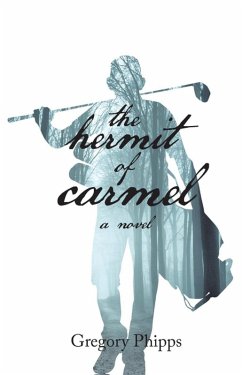 The Hermit of Carmel (eBook, ePUB) - Phipps, Gregory