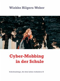 Cyber-Mobbing in der Schule (eBook, ePUB)