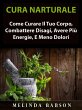 Cura Naturale: Come Curare Il Tuo... - Bild 1