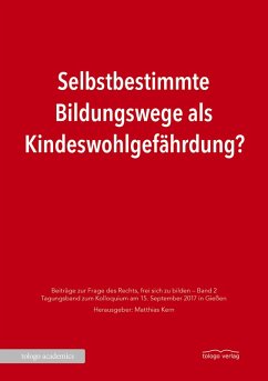 Cover Selbstbestimmte Bildungswege als Kindeswohlgefährdung? (eBook, ePUB)