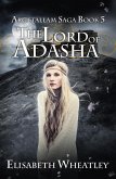 The Lord of Adasha (Argetallam Saga, #5) (eBook, ePUB)