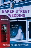 A Baker Street Wedding (eBook, ePUB)