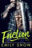 Friction: Part 1 (eBook, ePUB)