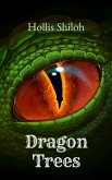Dragon Trees (eBook, ePUB)