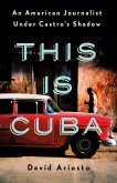 This Is Cuba (eBook, ePUB)
